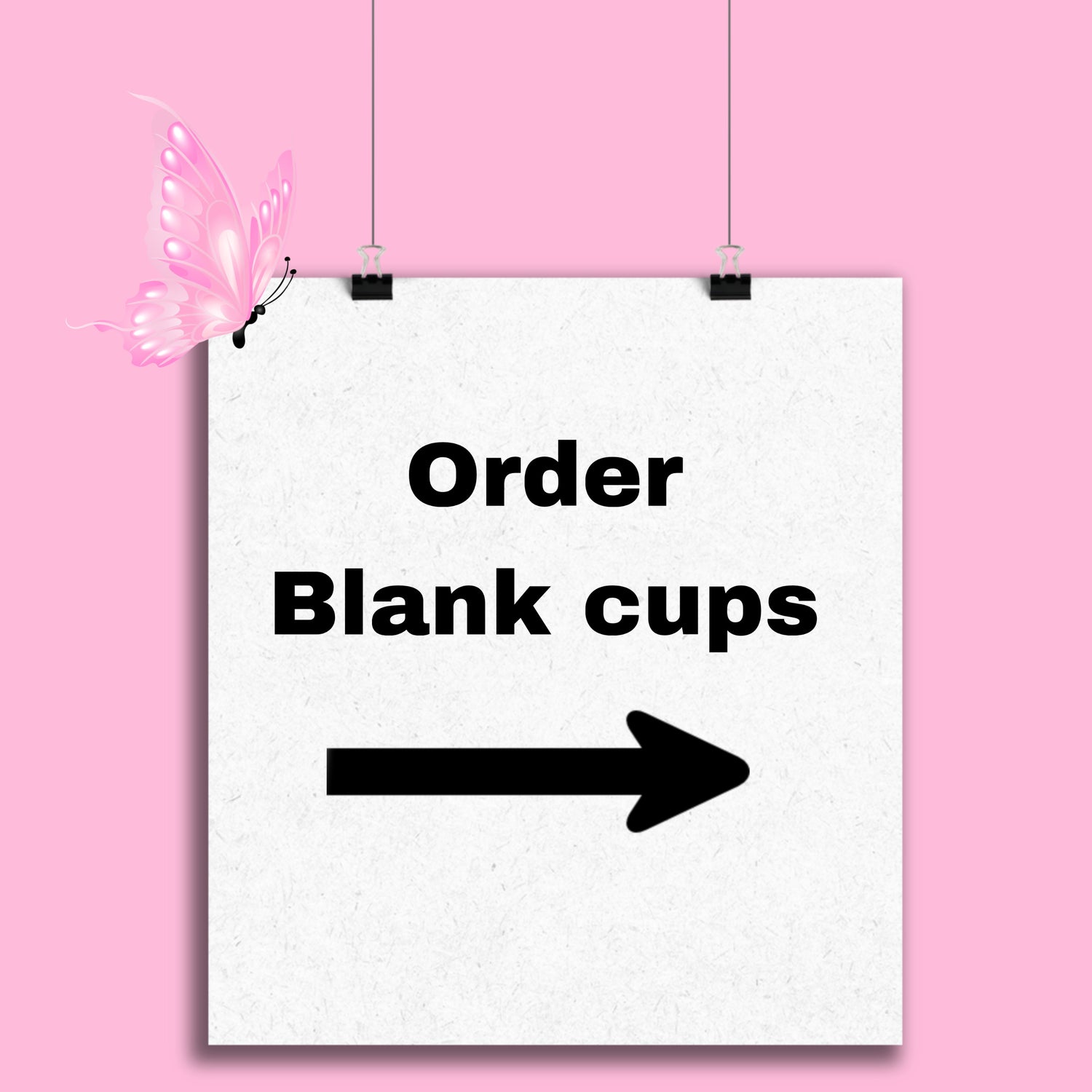 Blank cups