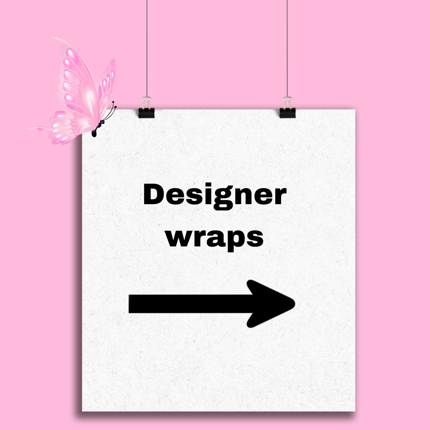 Designer wraps