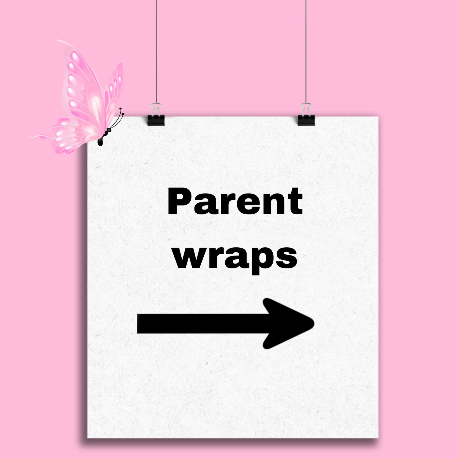 Parent wraps