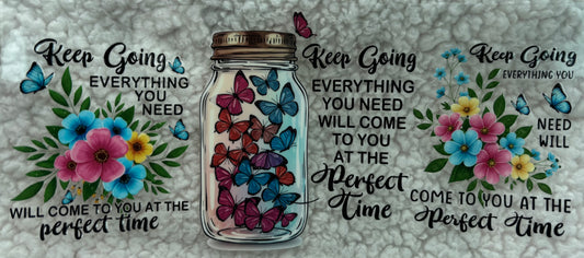 Keep going
